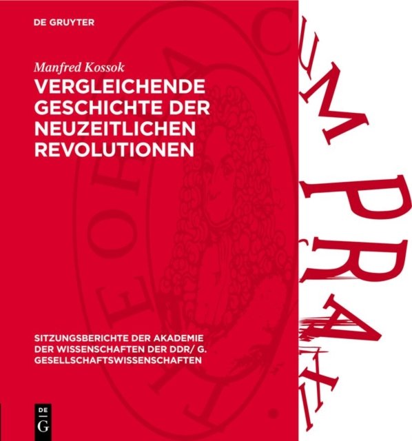 Vergleichende Geschichte Der Neuzeitlichen Revolutionen