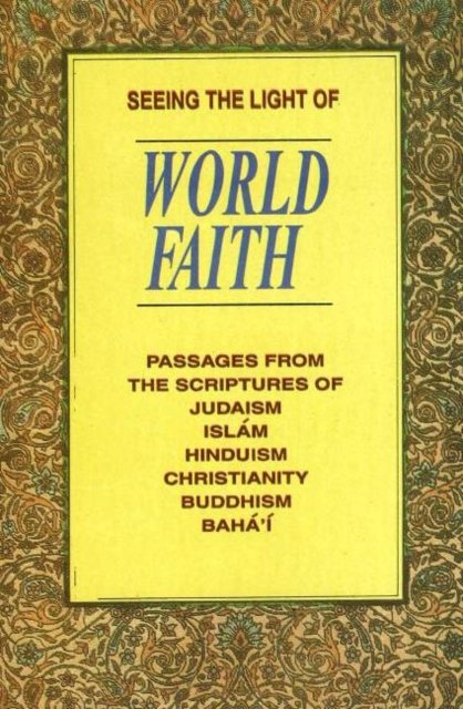 Seeing the Light of World Faith