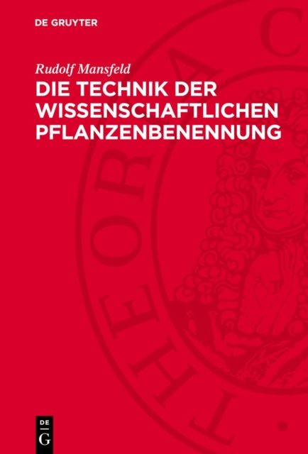 Technik der wissenschaftlichen Pflanzenbenennung