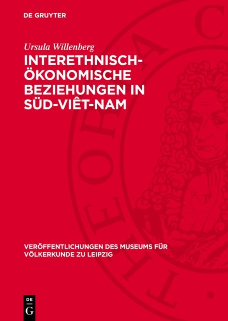 Interethnisch-Okonomische Beziehungen in Sud-Viet-Nam