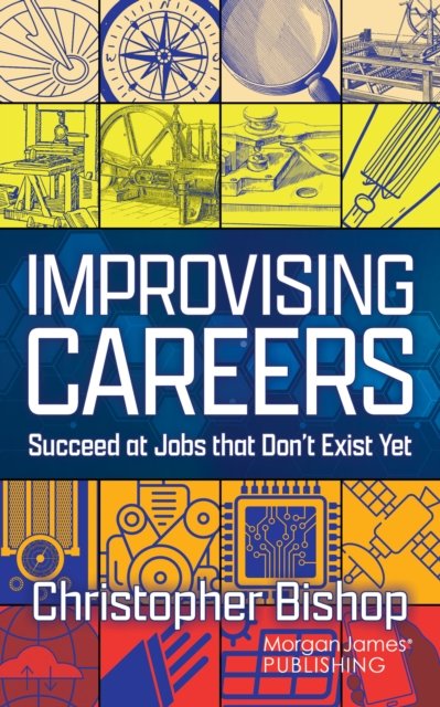 Improvising Careers