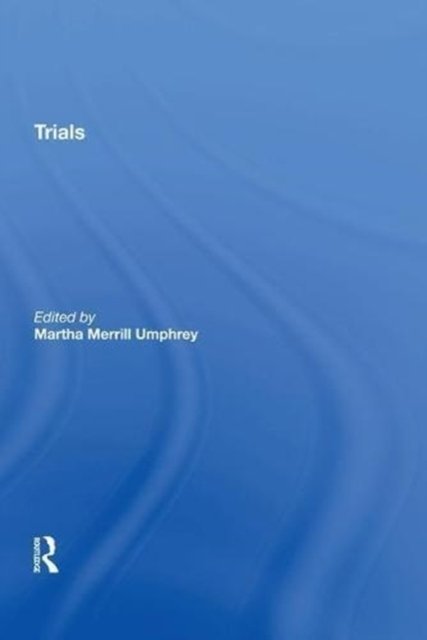 Trials