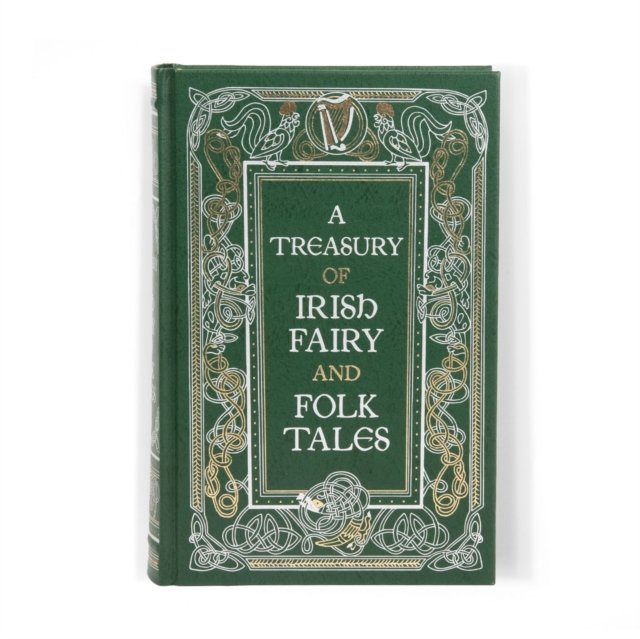 Treasury of Irish Fairy and Folk Tales
