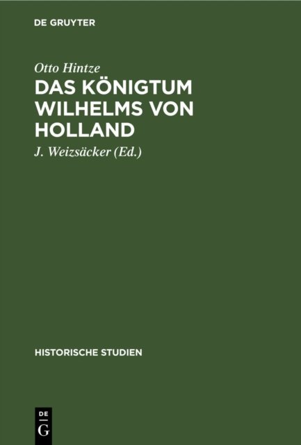 Das Konigtum Wilhelms Von Holland