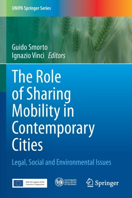 The Role of Sharing Mobility in Contemporary Cities