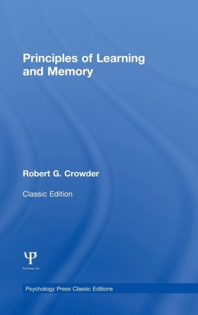 Principles of Learning and Memory