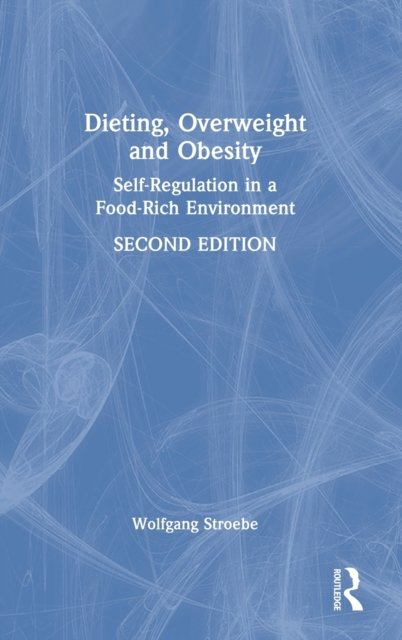Dieting, Overweight and Obesity