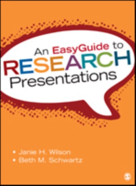 An EasyGuide to Research Presentations