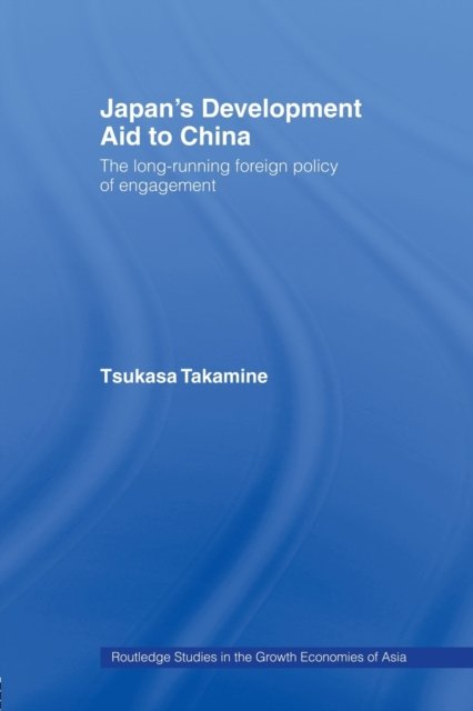 Japan''s Development Aid to China