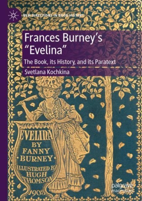 Frances Burney''s "Evelina"