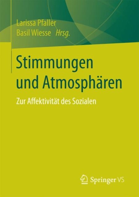 Stimmungen und Atmospharen