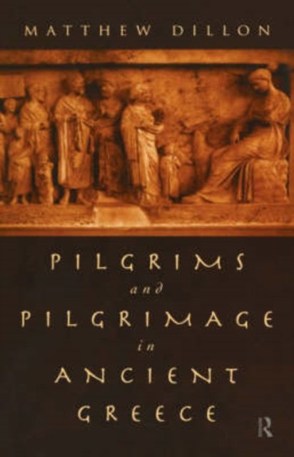 Pilgrims & Pilgrimage in Ancient Greece