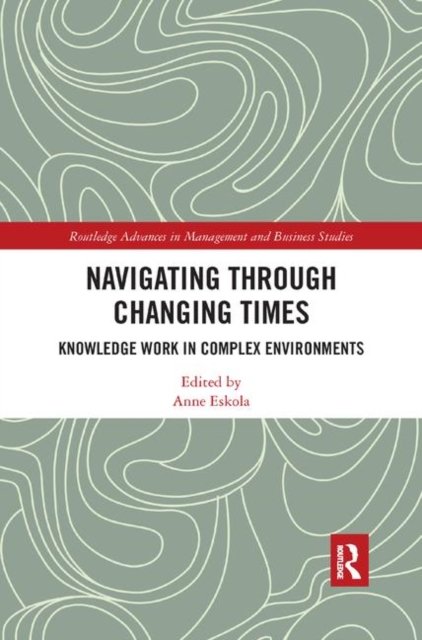 Navigating Through Changing Times