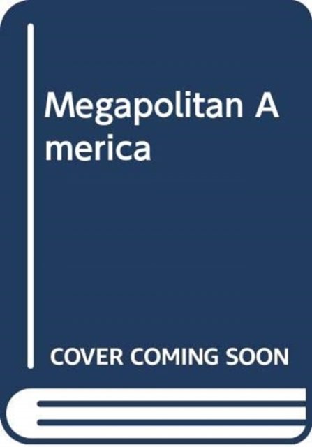Megapolitan America
