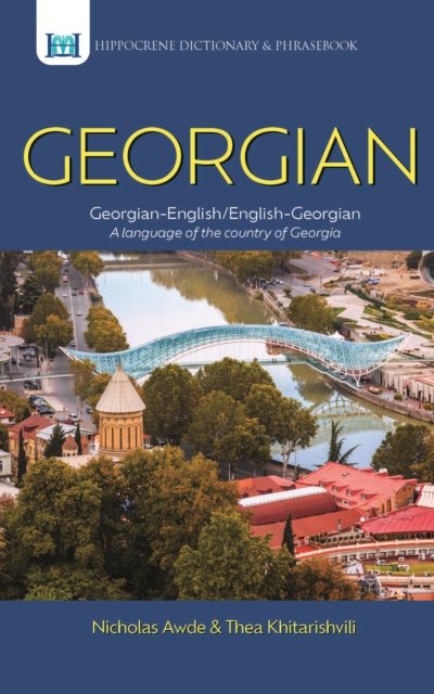 Georgian-English/ English-Georgian Dictionary & Phrasebook