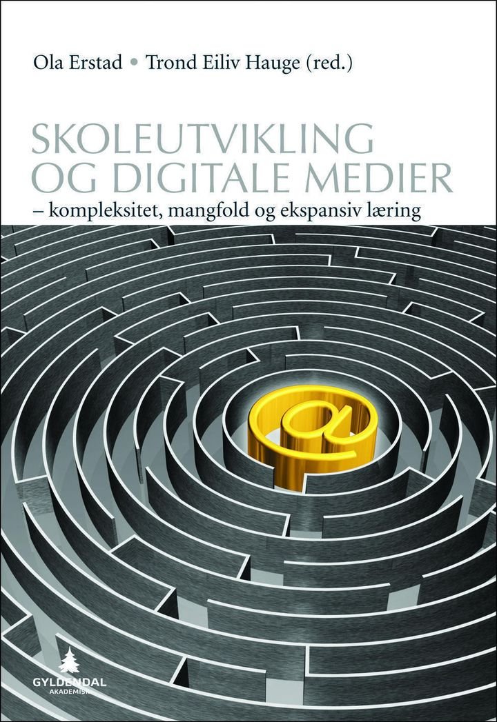 Skoleutvikling og digitale medier - kompleksitet, mangfold og ekspansiv læring