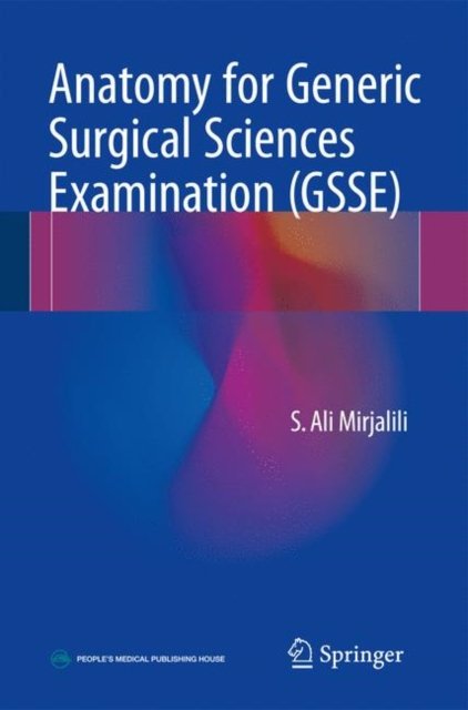 Anatomy for Generic Surgical Sciences Examination (GSSE)