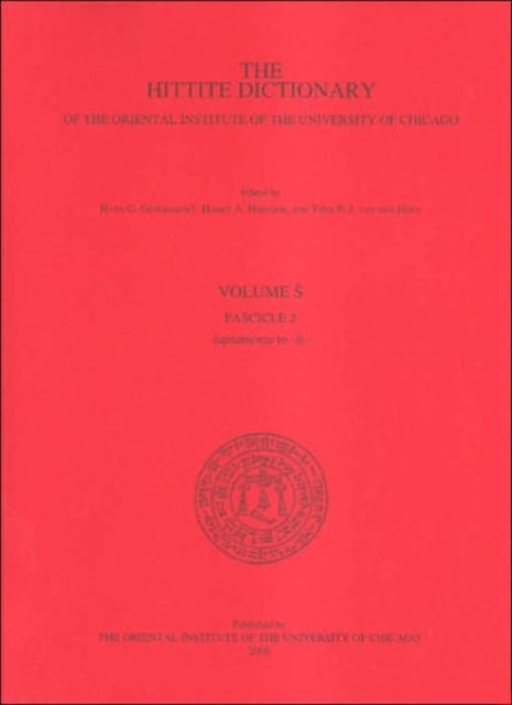 Hittite Dictionary of the Oriental Institute of the University of Chicago. Volume S fascicle 2
