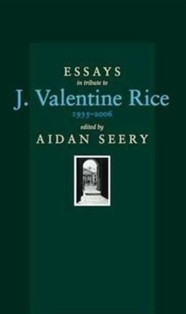 Essays Tribute to J.Valentine Rice