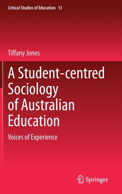A Student-centred Sociology of Australian Education