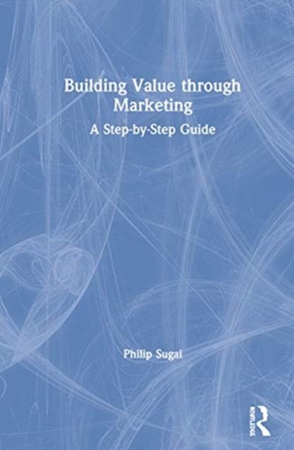 Building Value through Marketing
