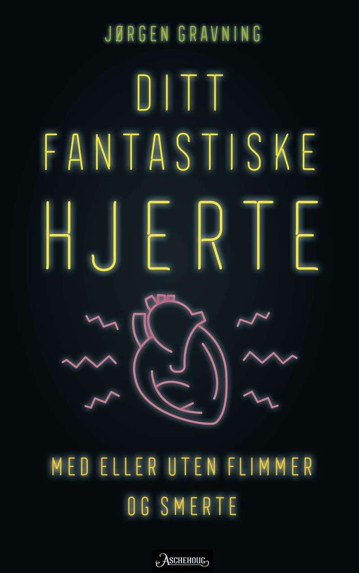 Ditt fantastiske hjerte - med eller uten flimmer og smerte