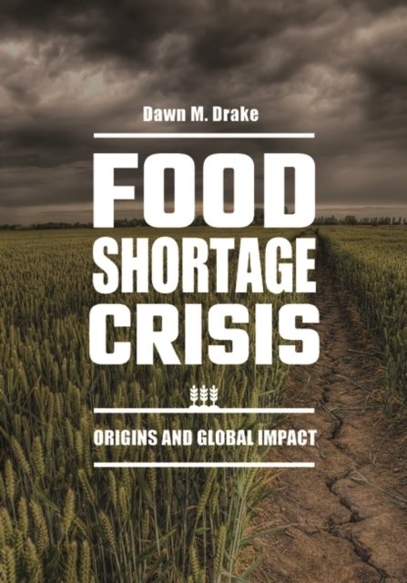 Food Shortage Crisis