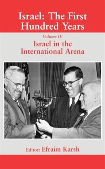 Israel: The First Hundred Years
