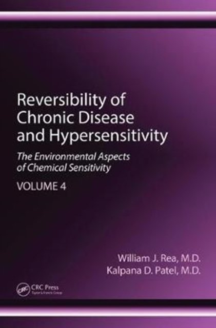 Reversibility of Chronic Disease and Hypersensitivity, Volume 4