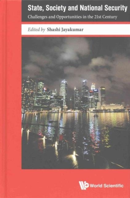 STATE, SOCIETY AND NATIONAL SECURITY