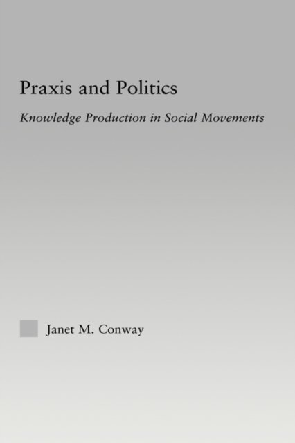 Praxis And Politics