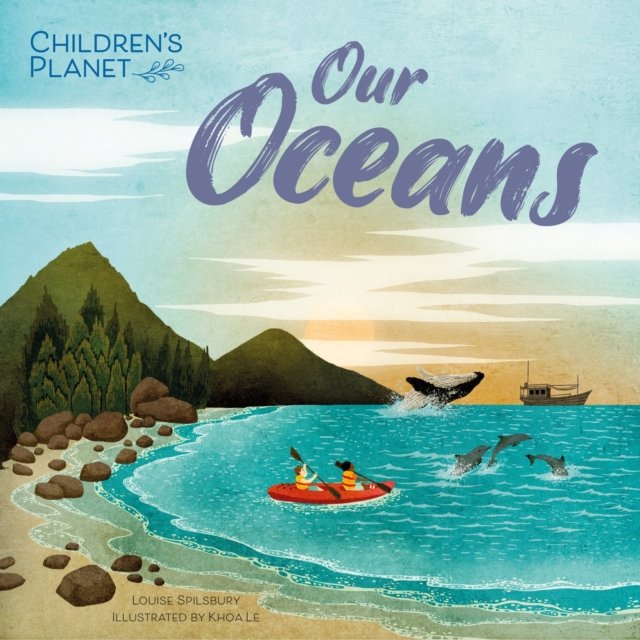 Children''s Planet: Our Oceans