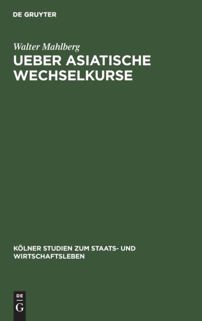 Ueber Asiatische Wechselkurse