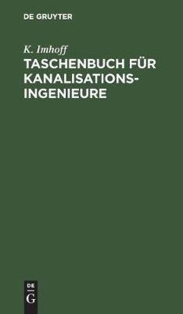 Taschenbuch Fur Kanalisationsingenieure