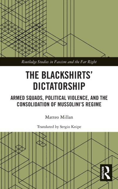 The Blackshirts’ Dictatorship