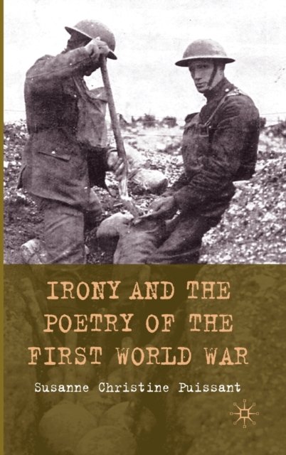 Irony and the Poetry of the First World War