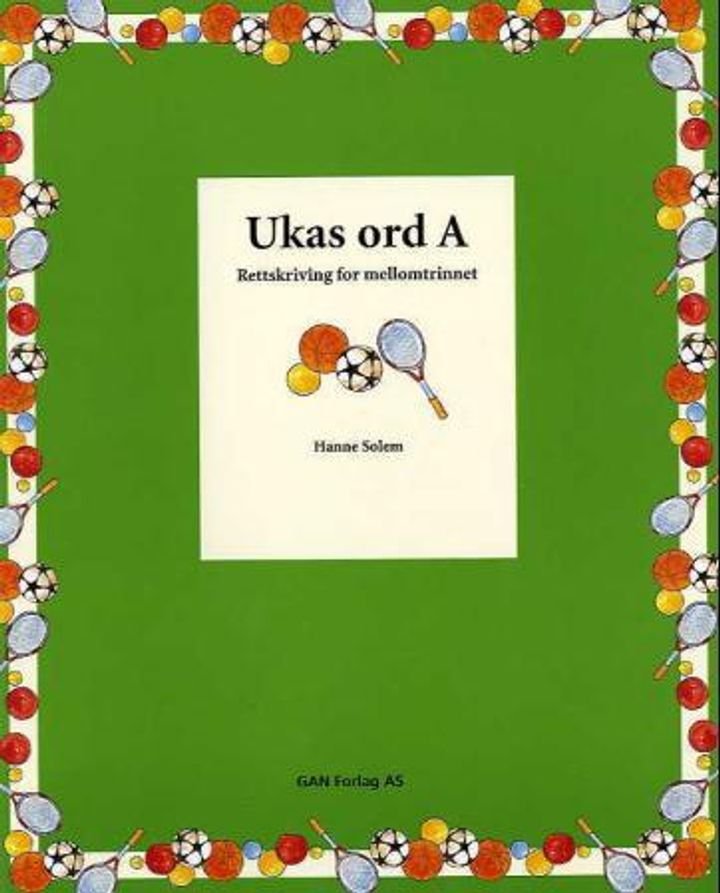 Ukas ord A - rettskriving for mellomtrinnet
