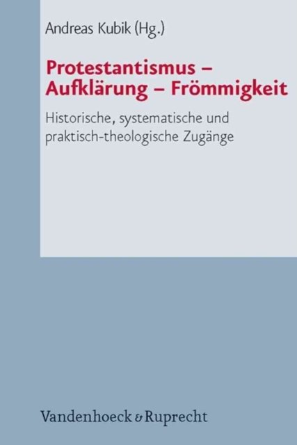 Protestantismus, Aufklarung, Frommigkeit