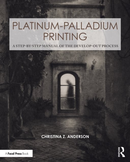 Platinum-Palladium Printing