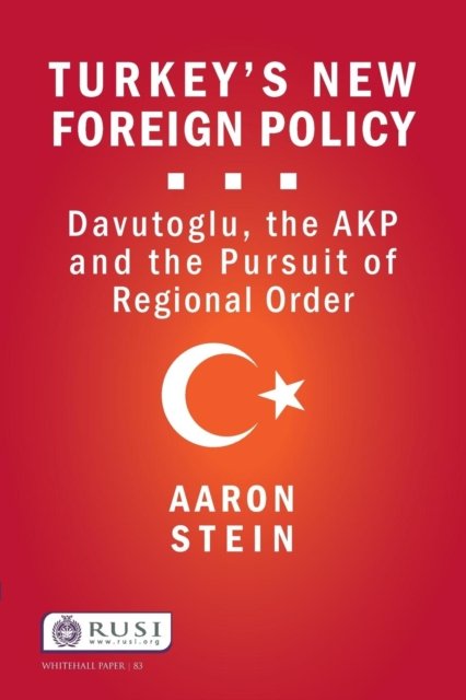 Turkey''s New Foreign Policy