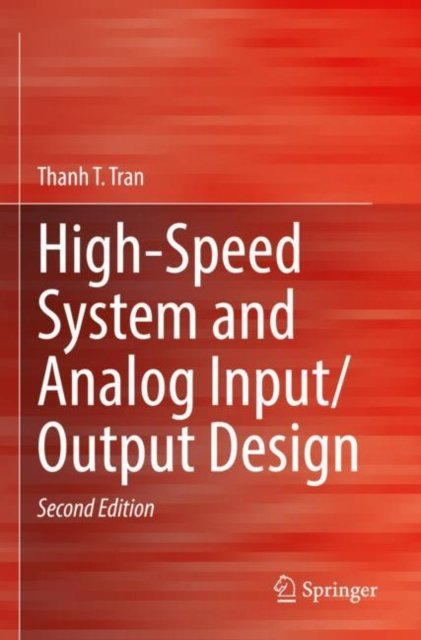High-Speed System and Analog Input/Output Design ARK Bokhandel