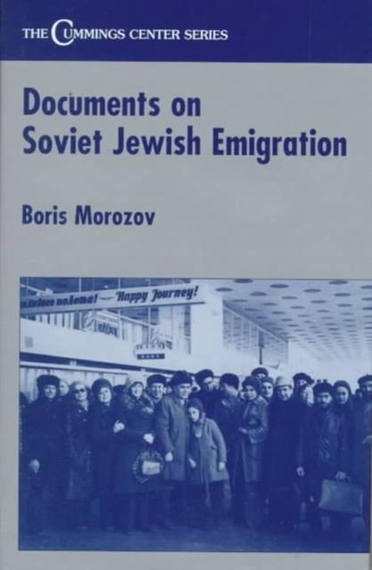 Documents on Soviet Jewish Emigration