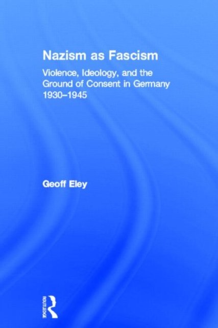 Nazism As Fascism
