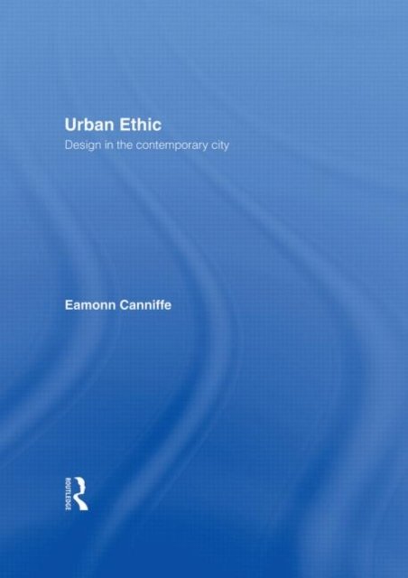 Urban Ethic