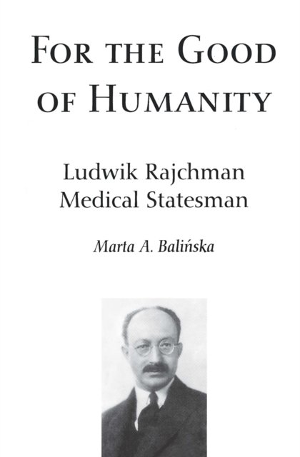 For the Good of Humanity
