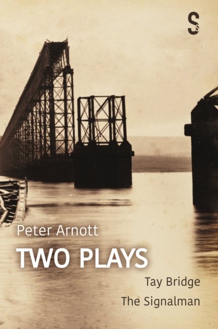 Peter Arnott: Two Plays