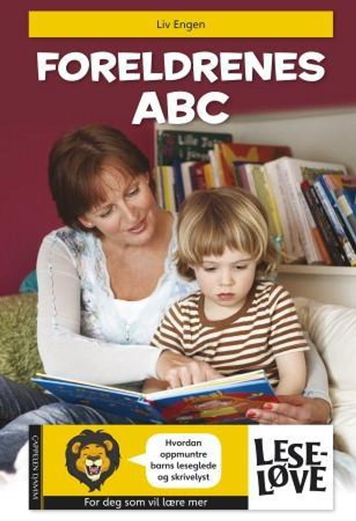 Foreldrenes ABC - hvordan oppmuntre barns leseglede og skrivelyst