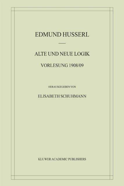 Alte und Neue Logik