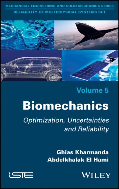 Biomechanics: Optimization, Uncertainties and Reli ability