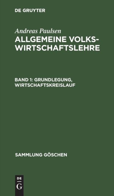 Grundlegung, Wirtschaftskreislauf